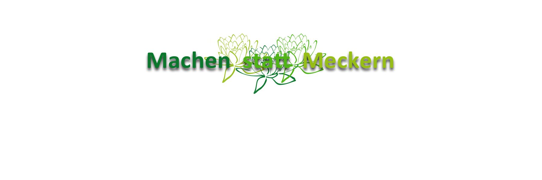 Machen statt Meckern 01