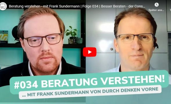 Beratung verstehen - mit Frank Sundermann