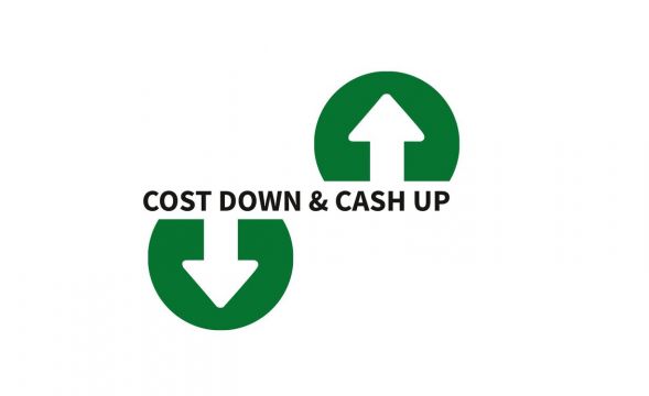 Cost Down & Cash Up