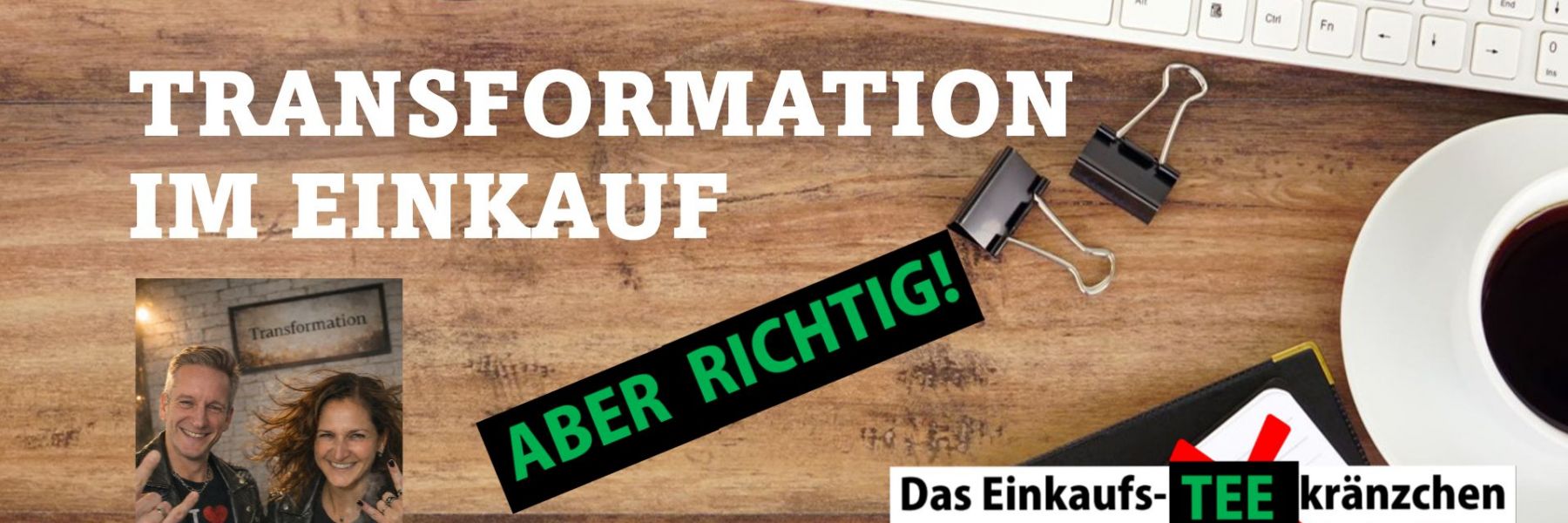 Transformation im Einkauf 03: Zielsetzung